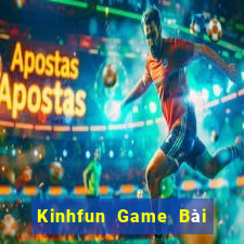 Kinhfun Game Bài Uy Tín