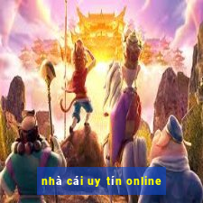 nhà cái uy tín online