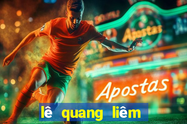 lê quang liêm sống ở đấu