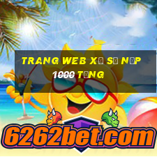 Trang web xổ số nạp 1000 tặng