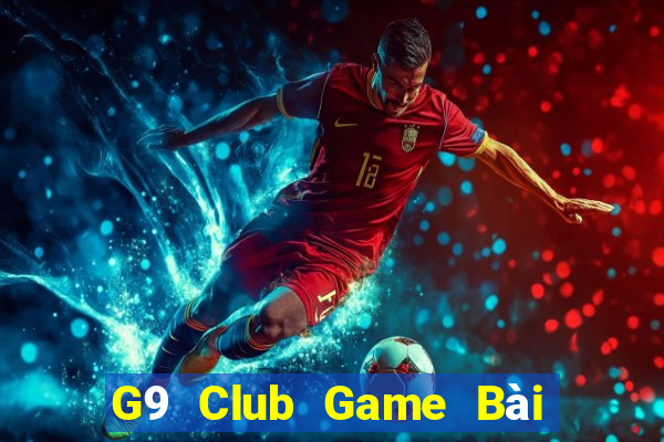 G9 Club Game Bài Giải Trí