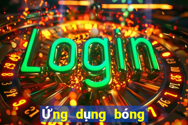 Ứng dụng bóng đá việt nam