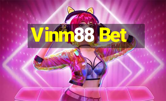 Vinm88 Bet