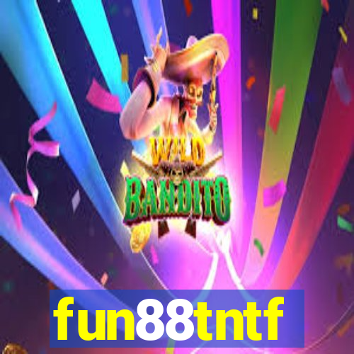 fun88tntf