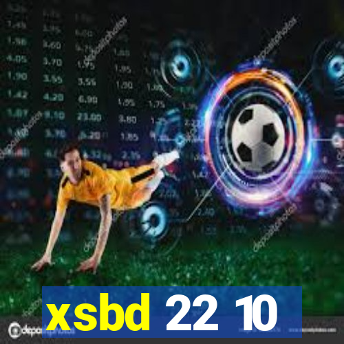 xsbd 22 10