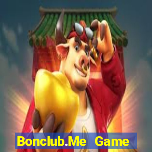 Bonclub.Me Game Bài Quay Hũ