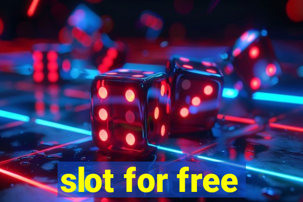 slot for free