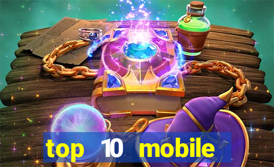 top 10 mobile online casino