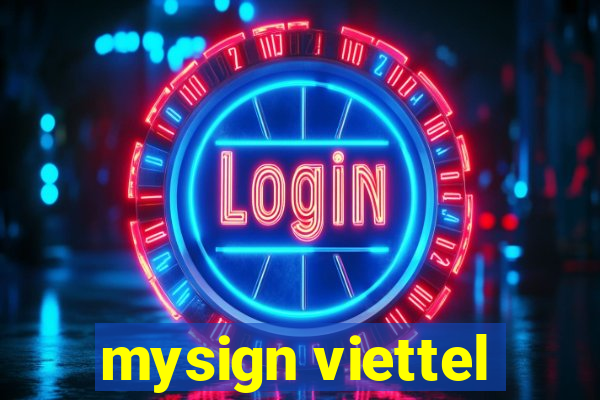 mysign viettel