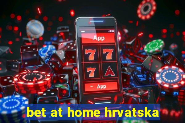 bet at home hrvatska