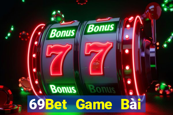 69Bet Game Bài Su500 Iphone