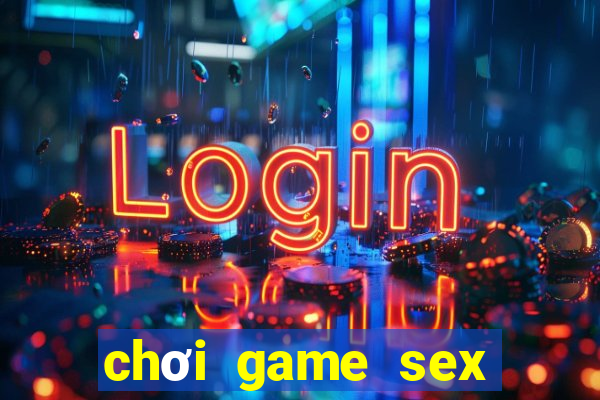 chơi game sex trên web