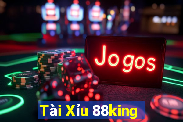 Tài Xỉu 88king