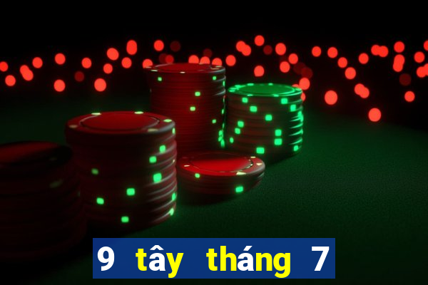 9 tây tháng 7 xổ số miền bắc