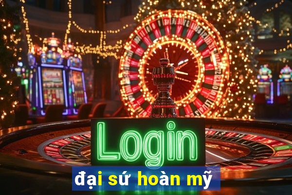 đại sứ hoàn mỹ