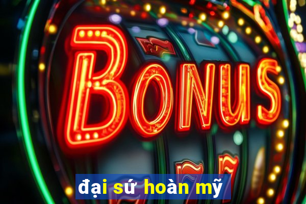 đại sứ hoàn mỹ