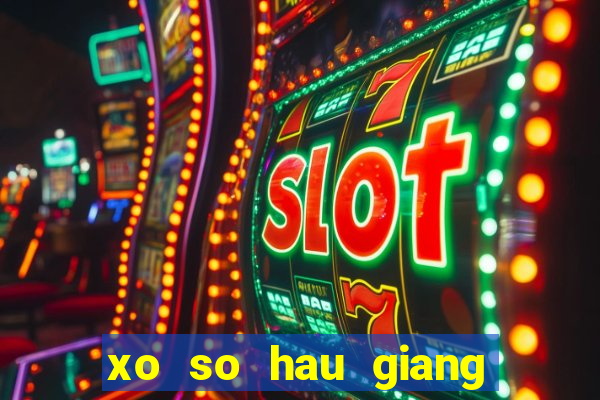 xo so hau giang 28 10