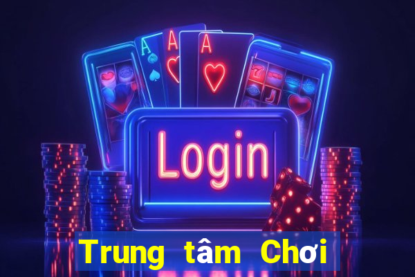 Trung tâm Chơi game bài 92