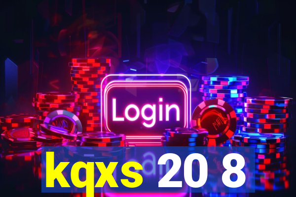 kqxs 20 8