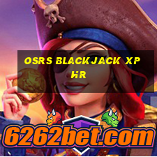 osrs blackjack xp hr