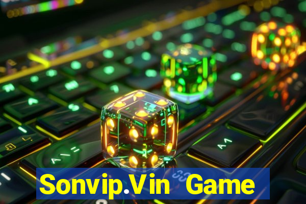 Sonvip.Vin Game Bài Đổi Thưởng Uy Tín