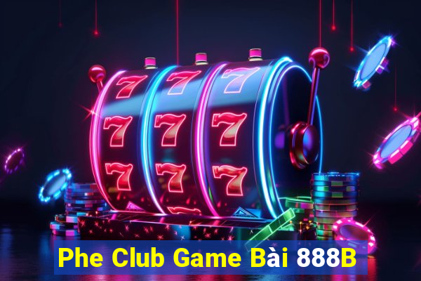 Phe Club Game Bài 888B