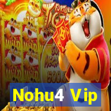 Nohu4 Vip