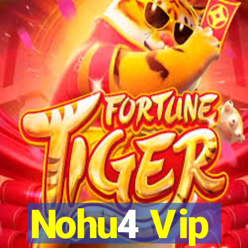 Nohu4 Vip