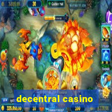 decentral casino