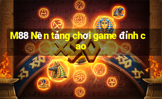 M88 Nền tảng chơi game đỉnh cao