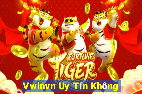 Vwinvn Uy Tín Không