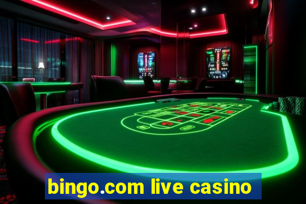 bingo.com live casino