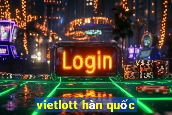 vietlott hàn quốc