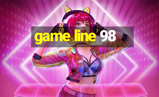 game line 98