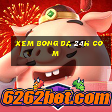 xem bong da 24h com