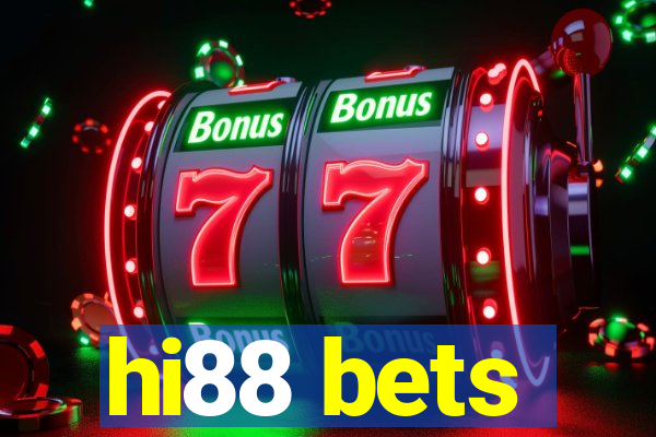 hi88 bets