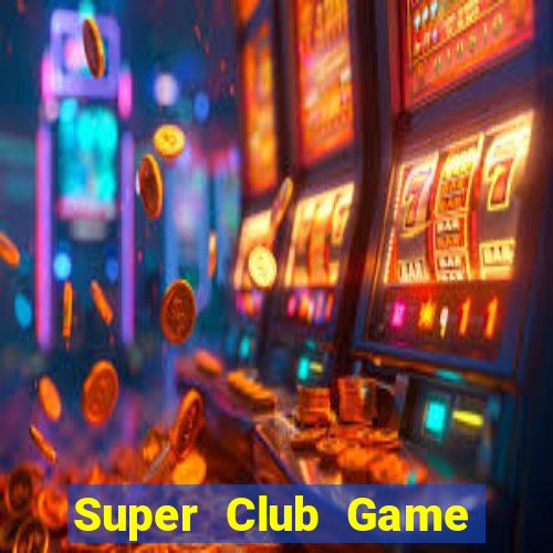 Super Club Game Bài 789