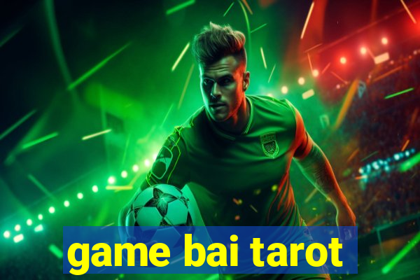 game bai tarot