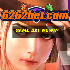 game bài wewin