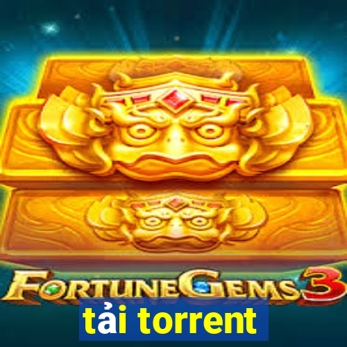 tải torrent