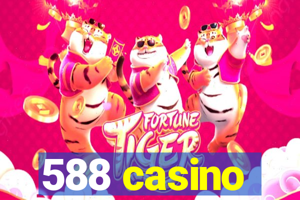 588 casino