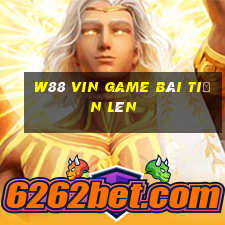 W88 Vin Game Bài Tiến Lên