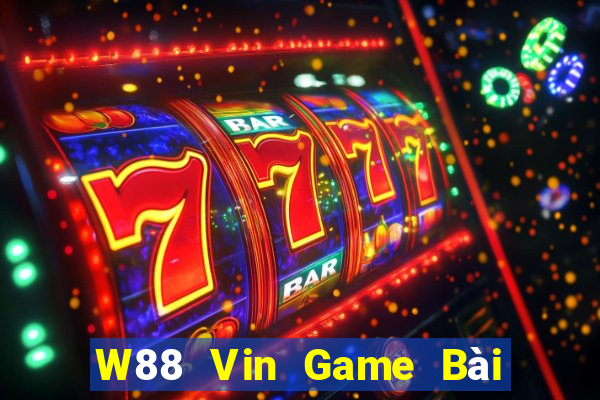 W88 Vin Game Bài Tiến Lên