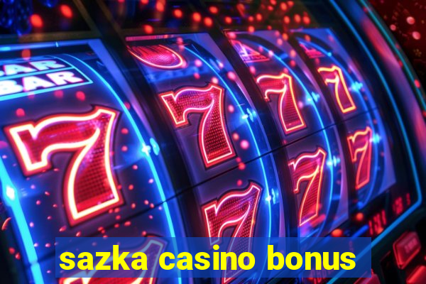 sazka casino bonus