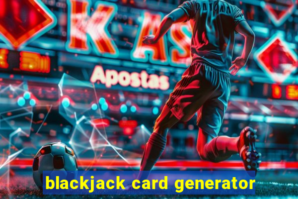 blackjack card generator