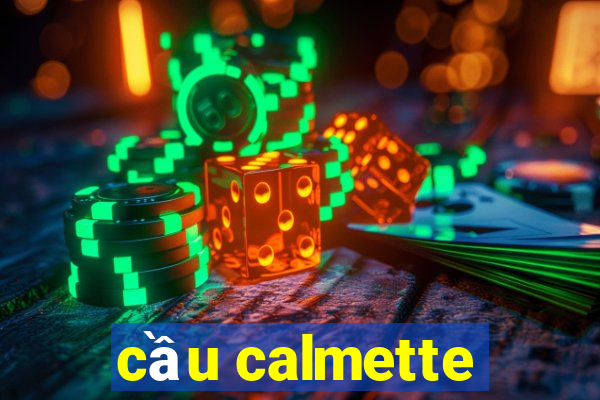 cầu calmette