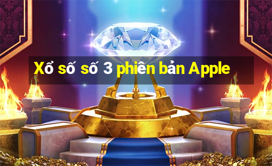 Xổ số số 3 phiên bản Apple