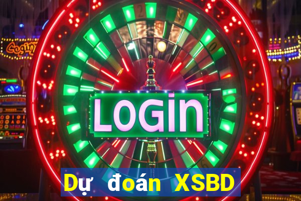 Dự đoán XSBD ngày 28