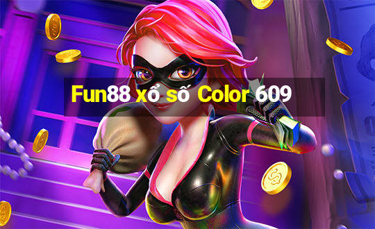 Fun88 xổ số Color 609