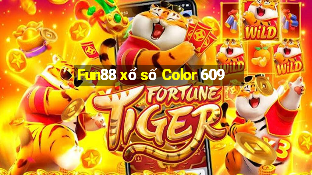 Fun88 xổ số Color 609